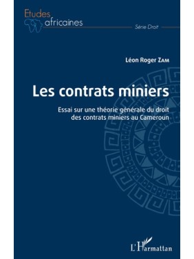 LES CONTRATS MINIERS Essai...