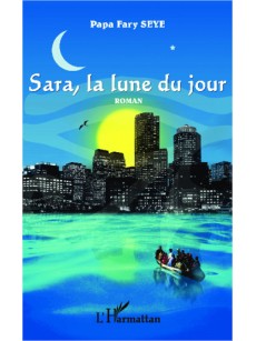 Sara, La Lune du jour roman