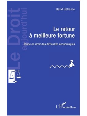 Le retour à meilleure fortune