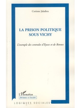 La prison politique sous Vichy