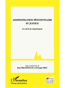 Administration pénitentiaire et justice