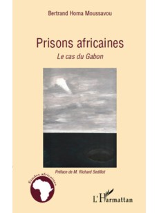 PRISONS AFRICAINES Le cas du Gabon