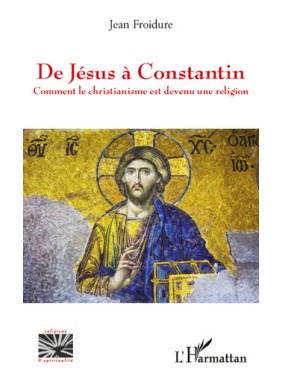 De Jésus à Constantin