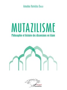 Mutazilisme philosophie et histoire des dissensions en Islam