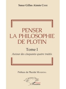 Penser la philosophie de Plotin