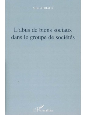 L'abus de biens sociaux...