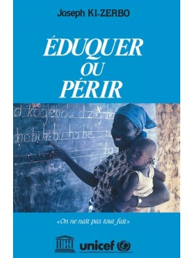 Eduquer ou périr