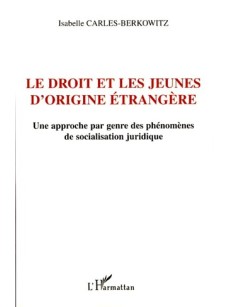 Le droit et les jeunes d'origine étrangère