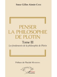 Penser la philosophie de Plotin