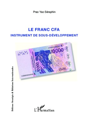 Le franc CFA Instrument de...