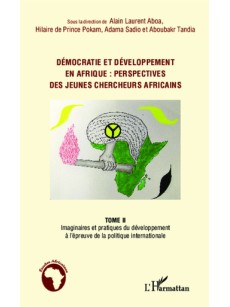 Démocratie et développement en Afrique : perspectives des jeunes chercheurs africains