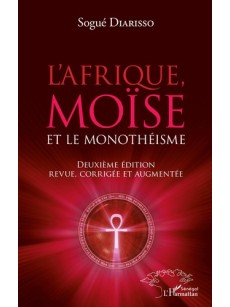 L'Afrique MOÎSE ET MonoThéisme