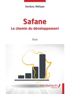 Safane le chemin du développement