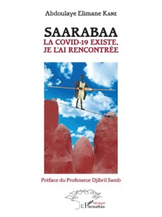 SAARABAA La covid-19 existe,je L'ai Rencontrée