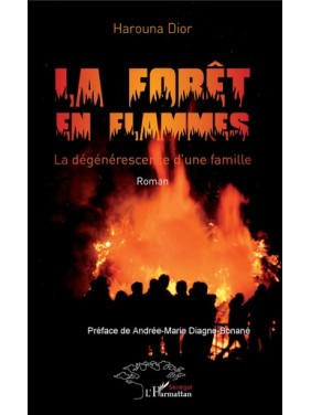 La forêt en flammes