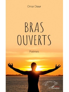 Bras ouverts