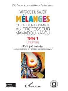 Partage du savoir - Mélanges offerts en hommage au Professeur Mamadou Kandji