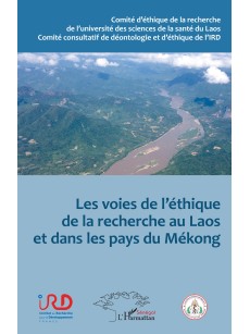 Les voies de l'éthique de la recherche au Laos et dans les pays du Mékong