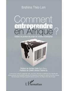 Comment entreprendre en Afrique ?