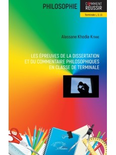 Les épreuves de la dissertation et du commentaire philosophiques en classe de terminale