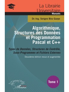 Algorithmique, structures des données et programmation Pascal et C++