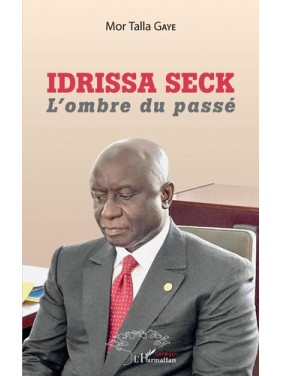 Idrissa Seck. L'ombre du passé