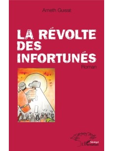 La révolte des infortunés