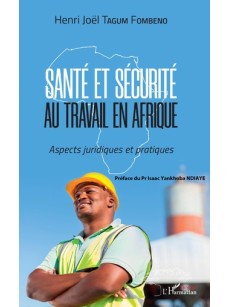 Santé et sécurité au travail en Afrique