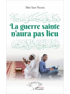 La guerre sainte n'aura pas lieu