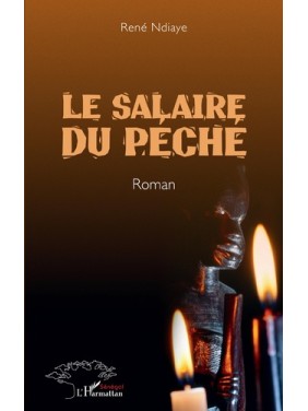 Le salaire du péché. Roman