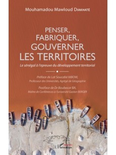 Penser, fabriquer, gouverner les territoires