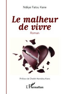 Le malheur de vivre