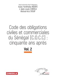 Code des Obligations civiles et commerciales du Sénégal (C.O.C.C) : cinquante an