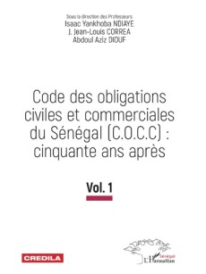 Code des obligations civiles et commerciales du Sénégal (C.O.C.C) : cinquante an