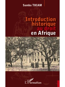 Introduction historique au droit en Afrique