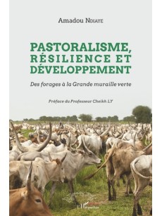 Pastoralisme, résilience et développement