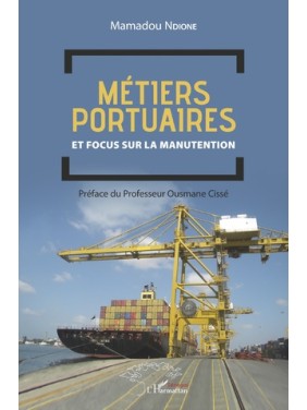 Métiers portuaires et focus...