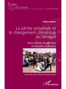 La pêche artisanale et le changement climatique au Sénégal