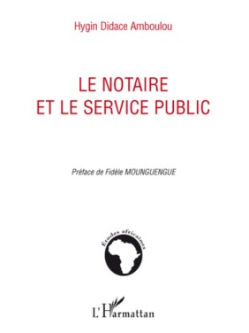 Le notaire et le service...