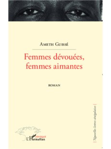 Femmes dévouées, femmes aimantes