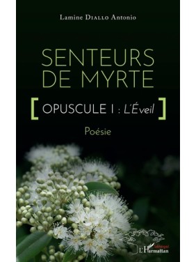 Senteurs de MYRTE...