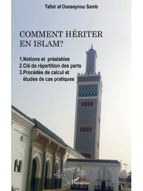 Comment hériter en Islam ?