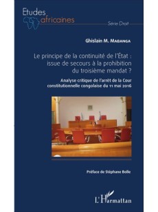 Le principe de la continuité de l'Etat : issue de secours à la prohibition du tr