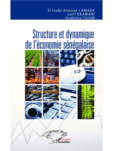 Structure et dynamique de l'économie sénégalaise