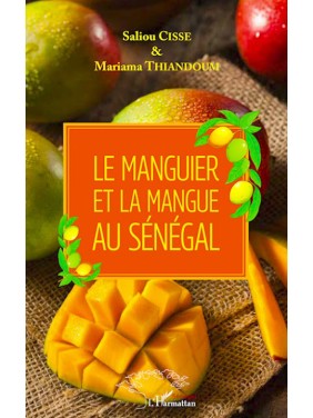 Le Manguier et la Mangue au...