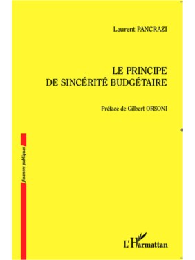 Le principe de sincérité...