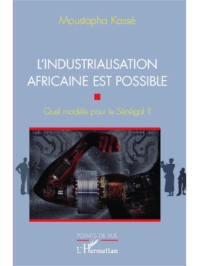 L'industrialisation...