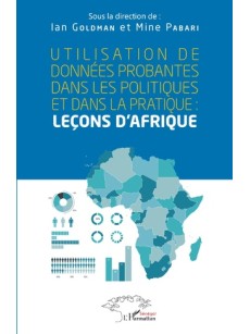 UTILISATION de données probantes dans les politique et dans la pratique: Leçons D'AFRIQUE