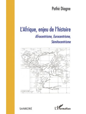 L'Afrique, enjeu de l'histoire