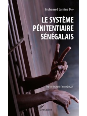 Le système pénitentiaire...